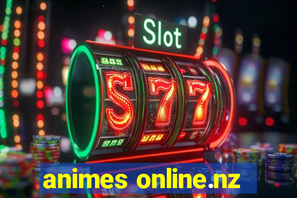 animes online.nz